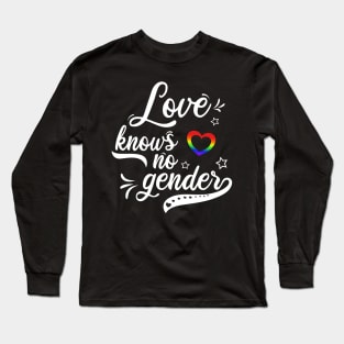 Love knows no gender Long Sleeve T-Shirt